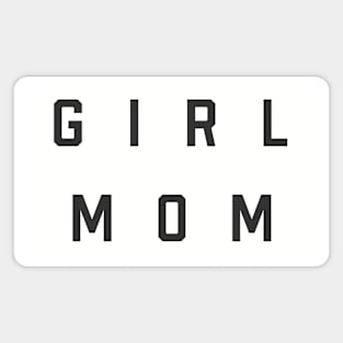 Girl Mom Magnet